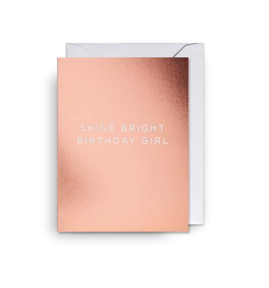 Mini Greetings Card - Shine Bright Birthday Girl