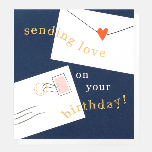 Greetings Card - Sending Love On Your Birthday
