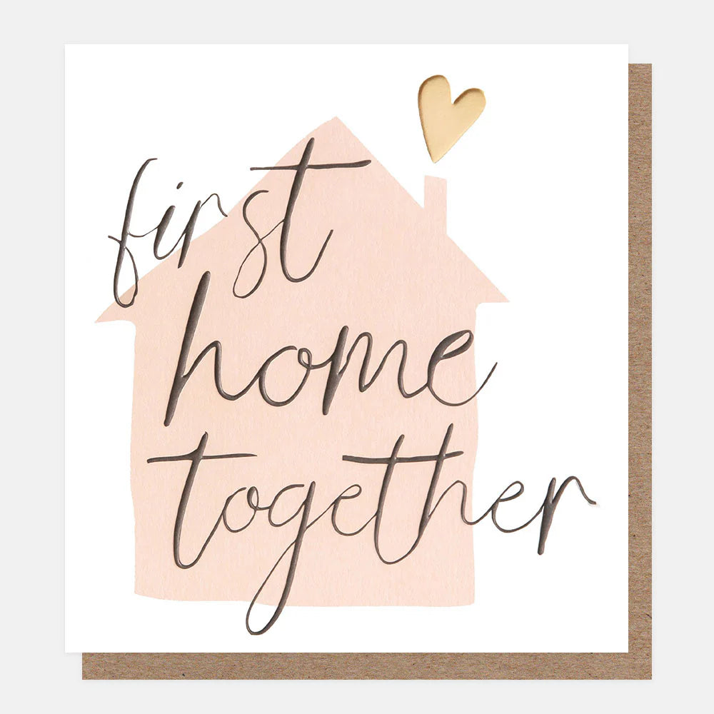 Greetings Card - First Home Together