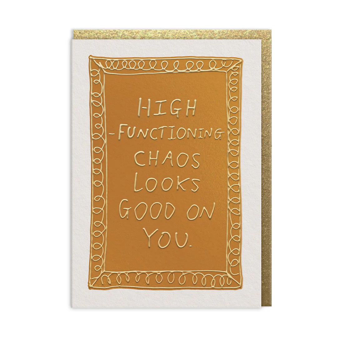 Greetings Card - High Functioning Chaos