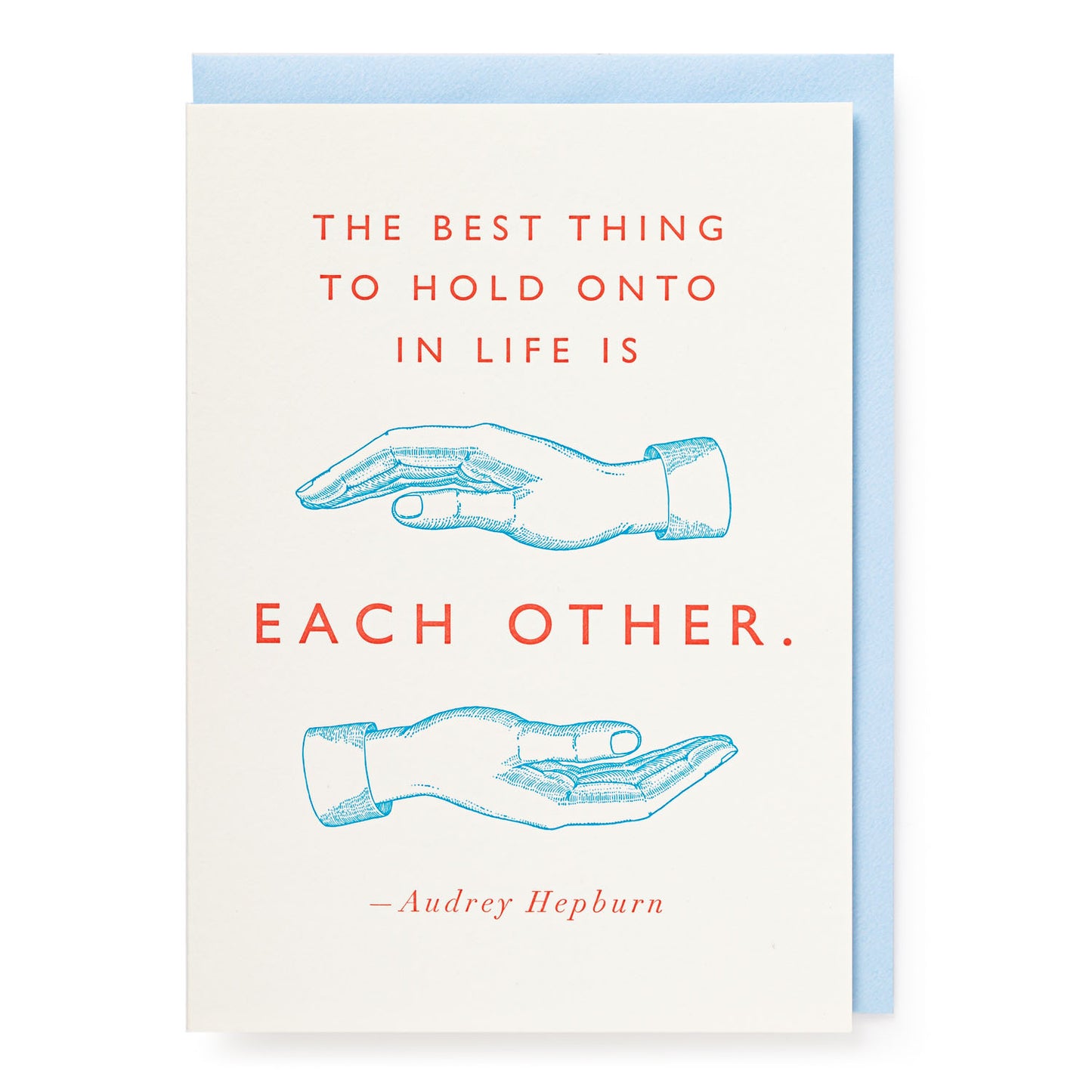 Greetings Card - Hold Onto Each Other