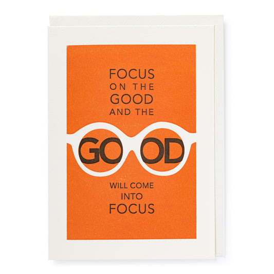 Greetings Card - Focus On The Good