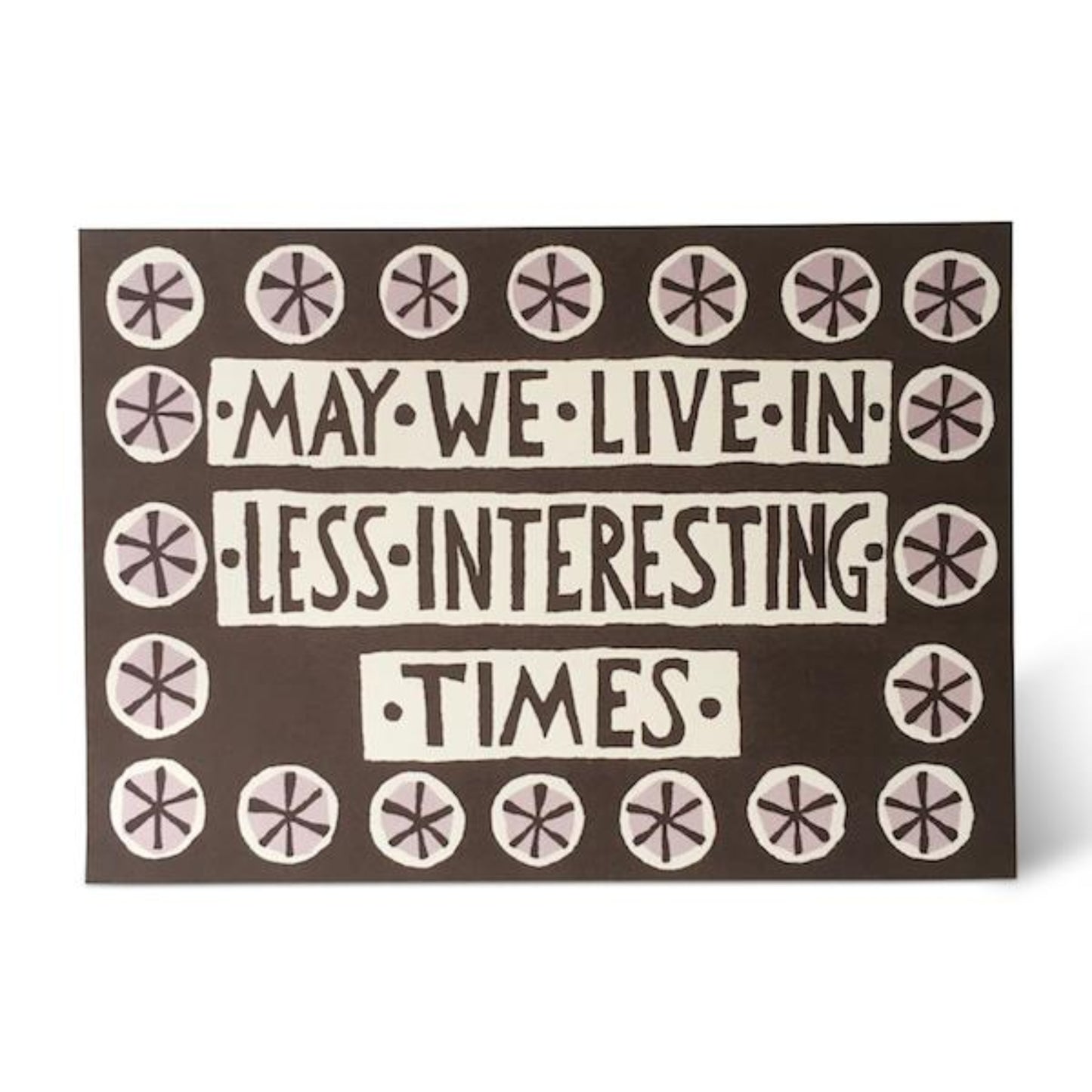 Cambridge Imprint Greetings Card - Less Interesting Times