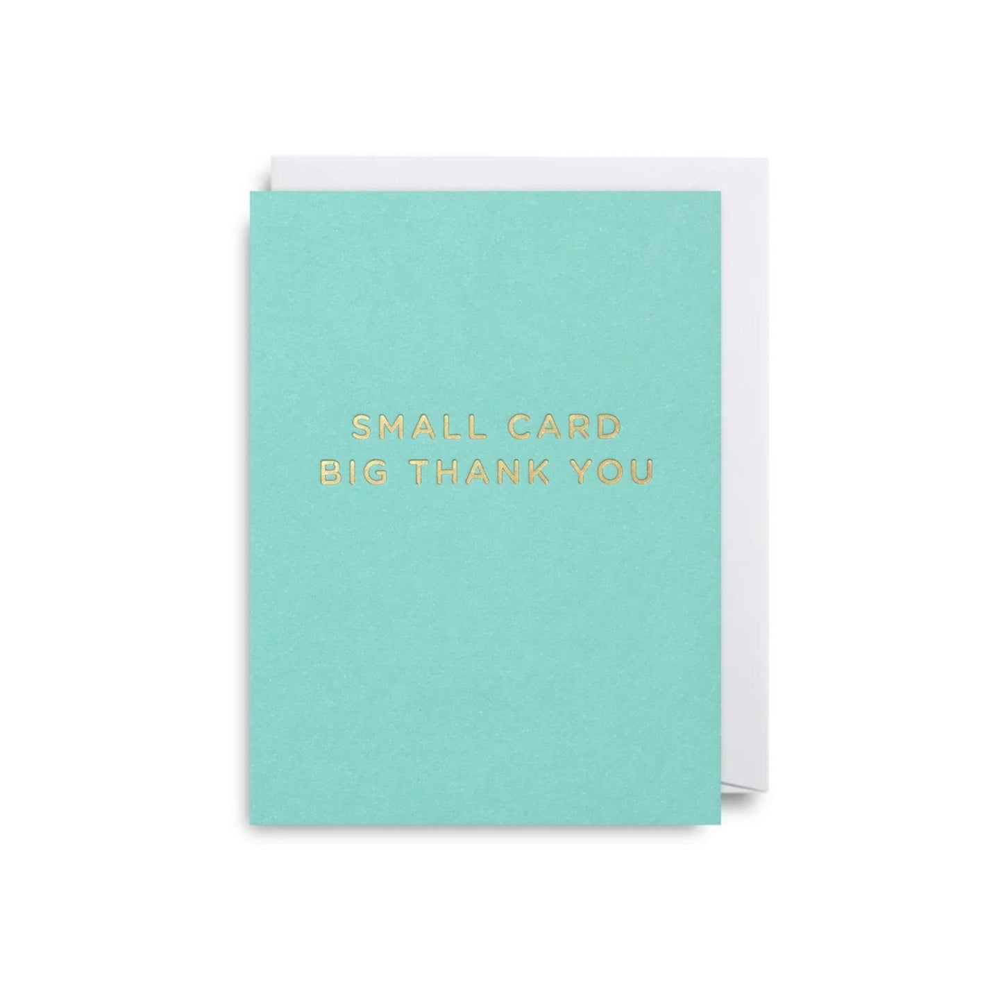 Mini Greetings Card - Small Card Big Thank You