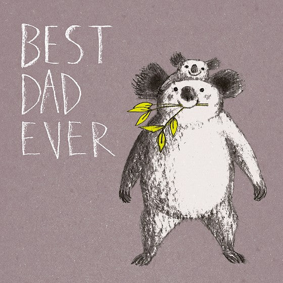 Greetings Card - Best Dad Ever