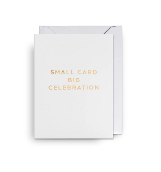 Mini Greetings Card - Big Celebration