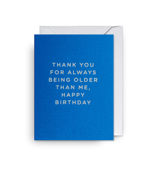 Lagom Mini Card - Thank You for Being Older