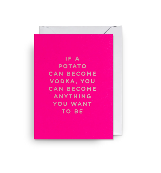 Mini Greetings Card - You Can Become Anything
