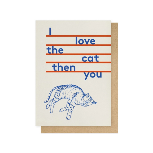 Greetings Card - I Love The Cat