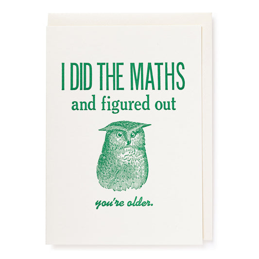 Archivist Greetings Card - I Did The Maths