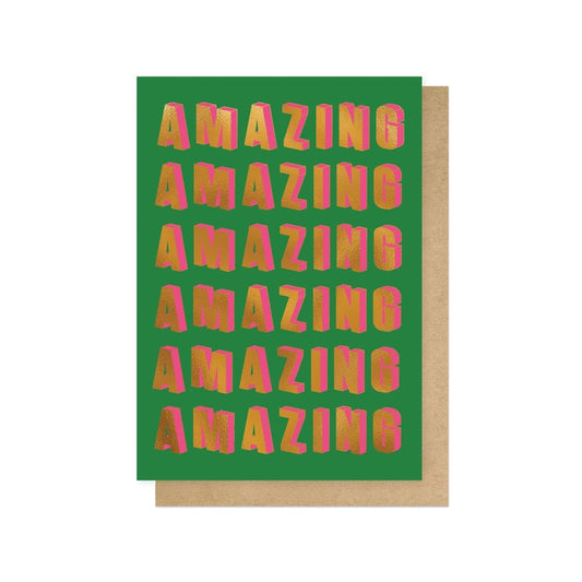 Greetings Card - Amazing