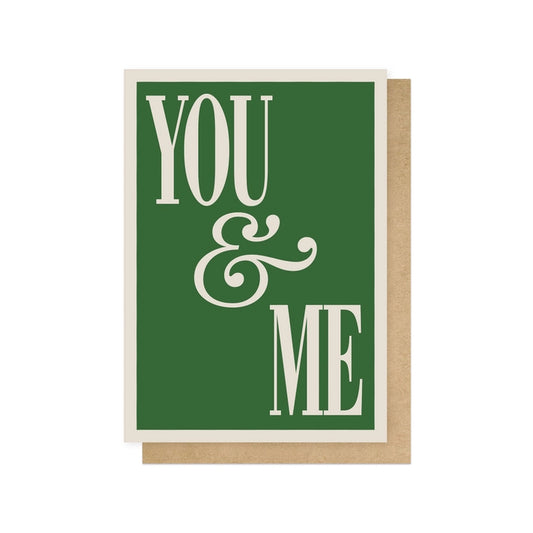 Greetings Card - You & Me