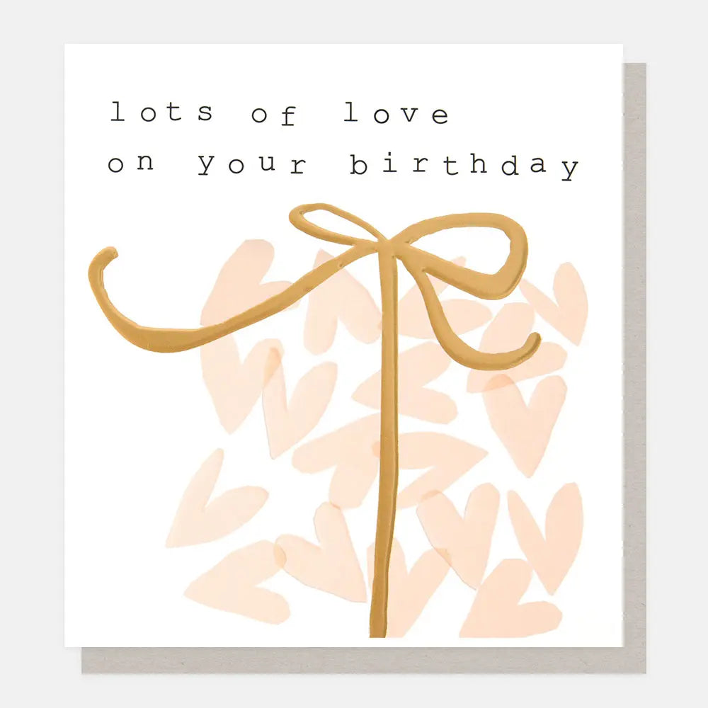 Greetings Card - Lots Of Love On Your Birthday